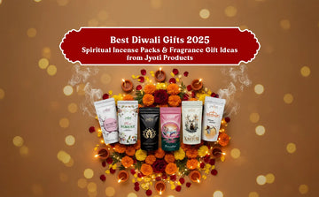 Best Diwali Gifts 2025: Spiritual Incense Packs & Fragrance Gift Ideas from Jyoti Products